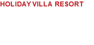 HOLIDAY VILLA RESORT Langkawi, Malaysia Status: Completed Size: Common area renovation 